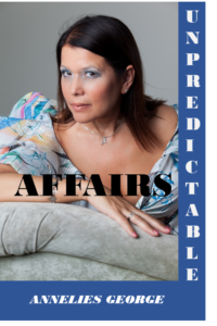 Unpredictable Affairs, author Annelies George