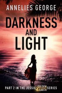 Part 2: Darkness & Light (published) Part 2: Darkness & Light (published)